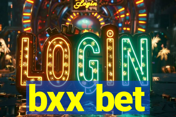 bxx bet